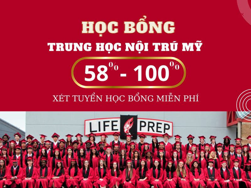 Học bổng 100% học phí trung học nội trú Mỹ Life Prep Academy